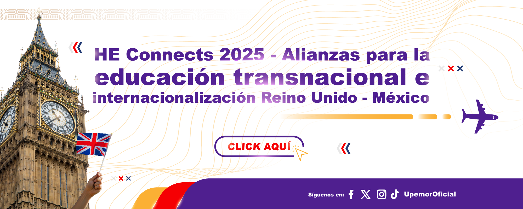 HE Connects 2025 - Alianzas para la educación transnacional e internacionalización Reino Unido - México
